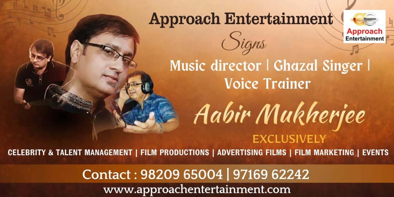 Approach Entertainment Signs Music Director, Ghazal Singer & Voice Trainer Aabir Mukherjee Exclusively