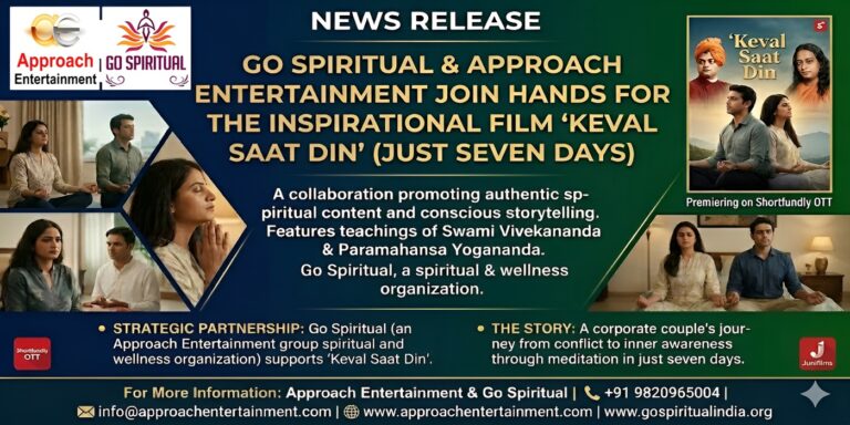 Go Spiritual Joins as Official Spiritual Partner for Inspirational Film ‘Keval Saat Din’ (Just Seven Days)