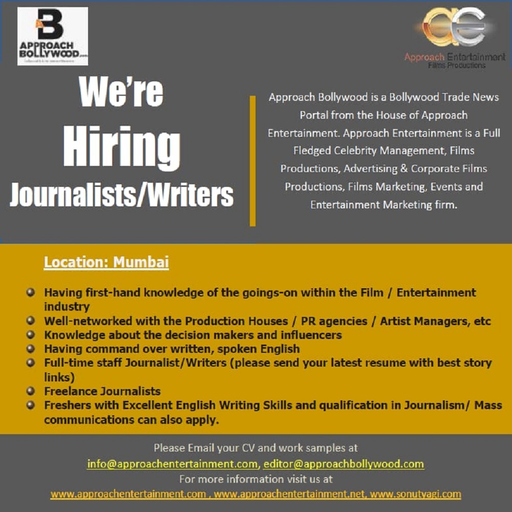 Approach Bollywood is Looking For Journalists / Writers / Reporters