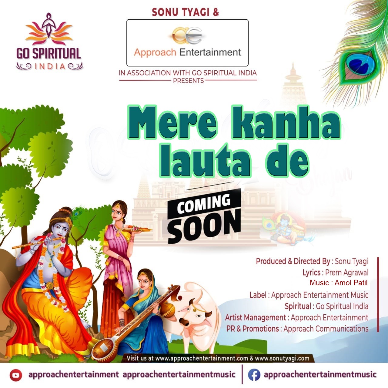Go Spiritual India, Approach Entertainment to Launch Krishna Bhajan ‘ Mere Kanha Lauta De’