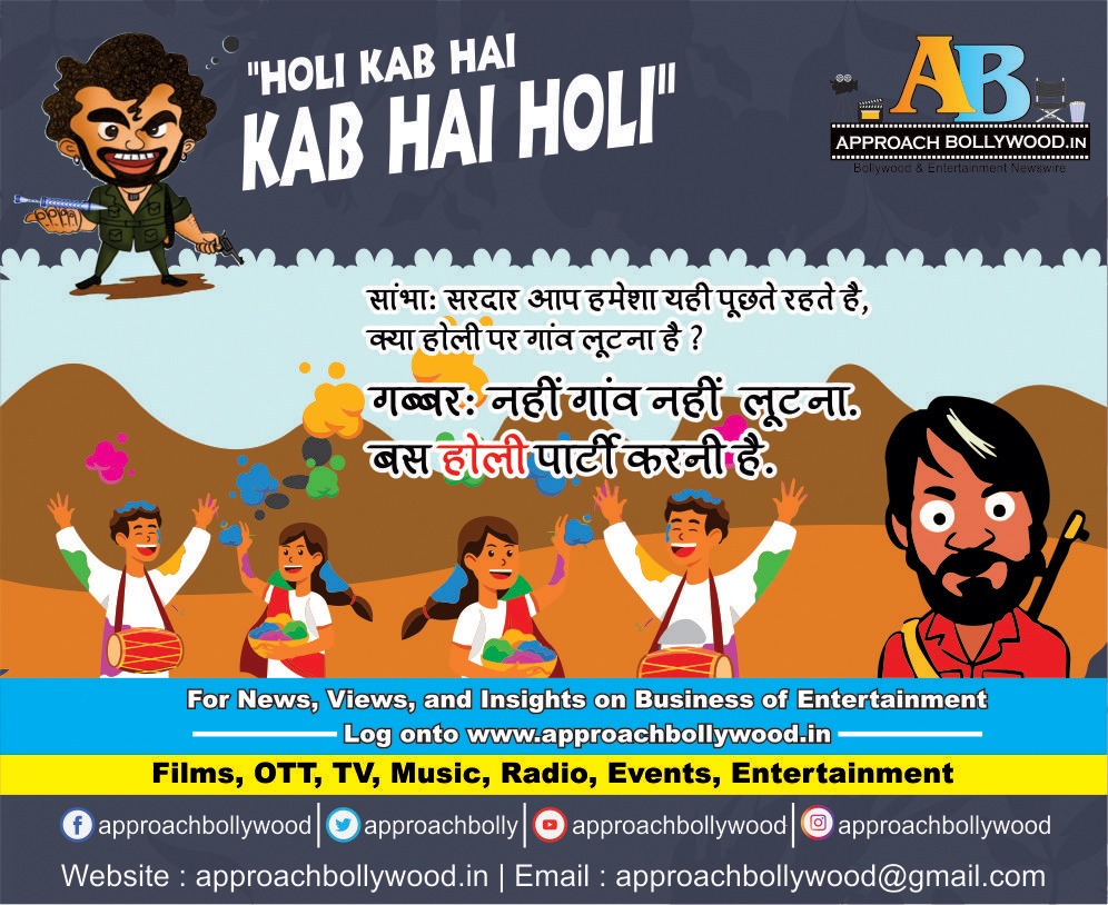 Approach Bollywood Launches Quirky Digital Campaign ‘ Holi Kab Hai, Kab Hai Holi ’
